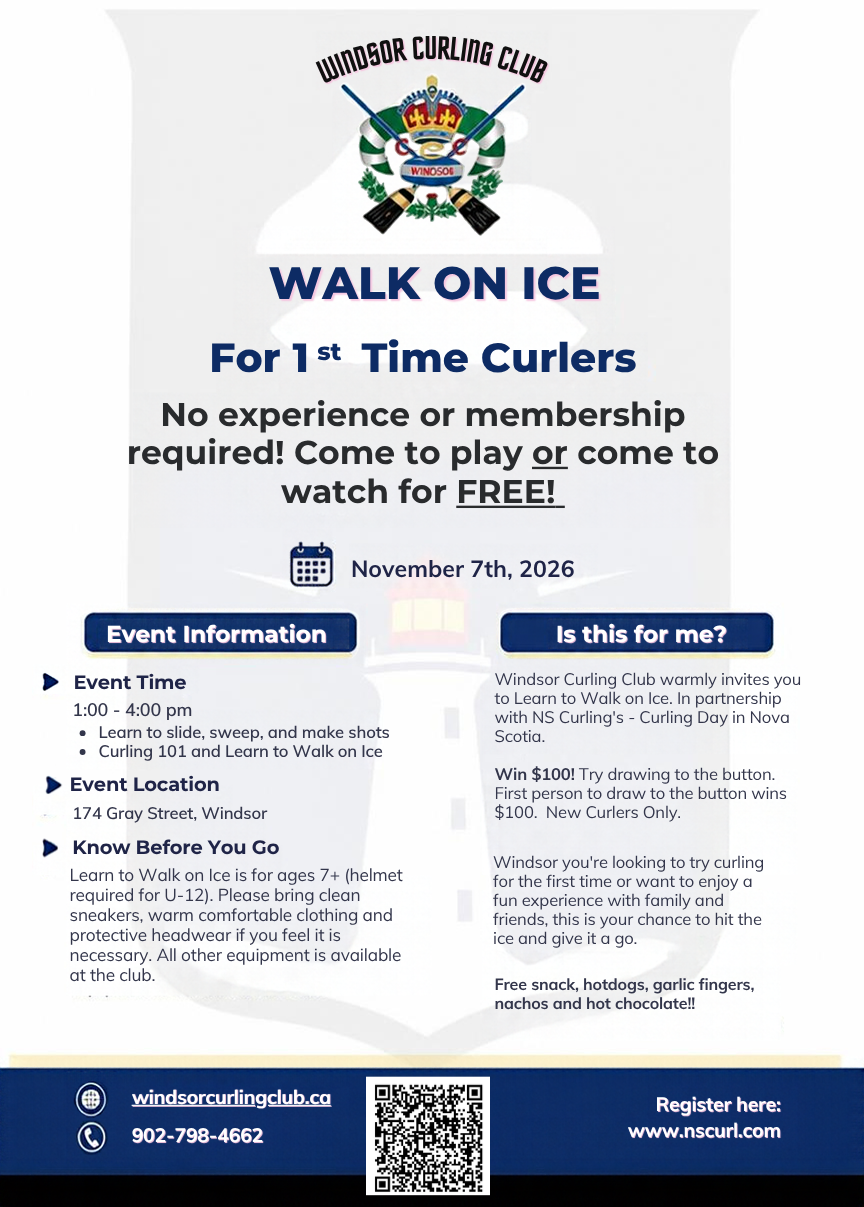 Windsor_Curling_Club_warmly_invites_you_to_Learn_to_Walk_on_Ice._In_partnership_with_NS_Curlings_-_Curling_Day_in_Nova_Scotia._Win_100_Try_drawing_to_the_button._First_person_to_draw_to_the_but_3.png
